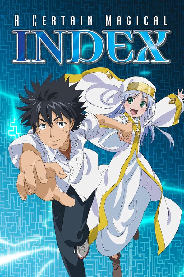 Toaru Majutsu no Index – All Seasons